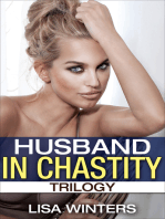 Husband In Chastity Trilogy