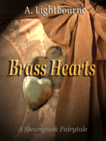 Brass Hearts- A Steampunk Fairytale
