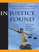 In Justice Found