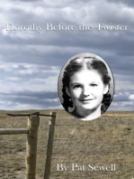 Dorothy Before the Twister