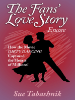 The Fan's Love Story Encore