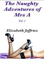 The Naughty Adventures of Mrs A