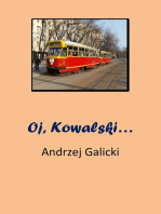 Oj, Kowalski...: opowiadanie po polsku