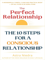 The Perfect Relationship: How to Grow and Heal With Your Partner - A 10-Step Guide