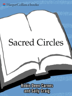 Sacred Circles: A Guide To Creating Your Own Women's Spirituality Group