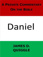 A Private Commentary On the Bible: Daniel