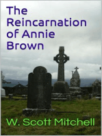 The Reincarnation of Annie Brown