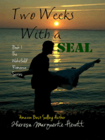Two Weeks With a SEAL: Book 1 The Wakefield Romance Series