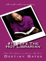 #15 FeFe The Hot Librarian: The Hot Freshman 15 Series