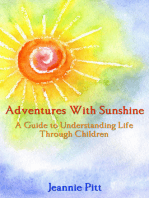 Adventures with Sunshine