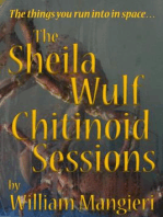 The Sheila Wulf Chitinoid Sessions
