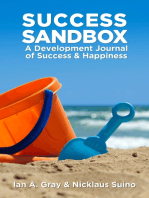 Success Sandbox: A Development Journal of Success & Happiness