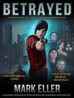 Betrayed, Book 2 of The Turner Chronicles