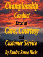 Championship Conduct: Excel in Care, Courtesy and Customer Service