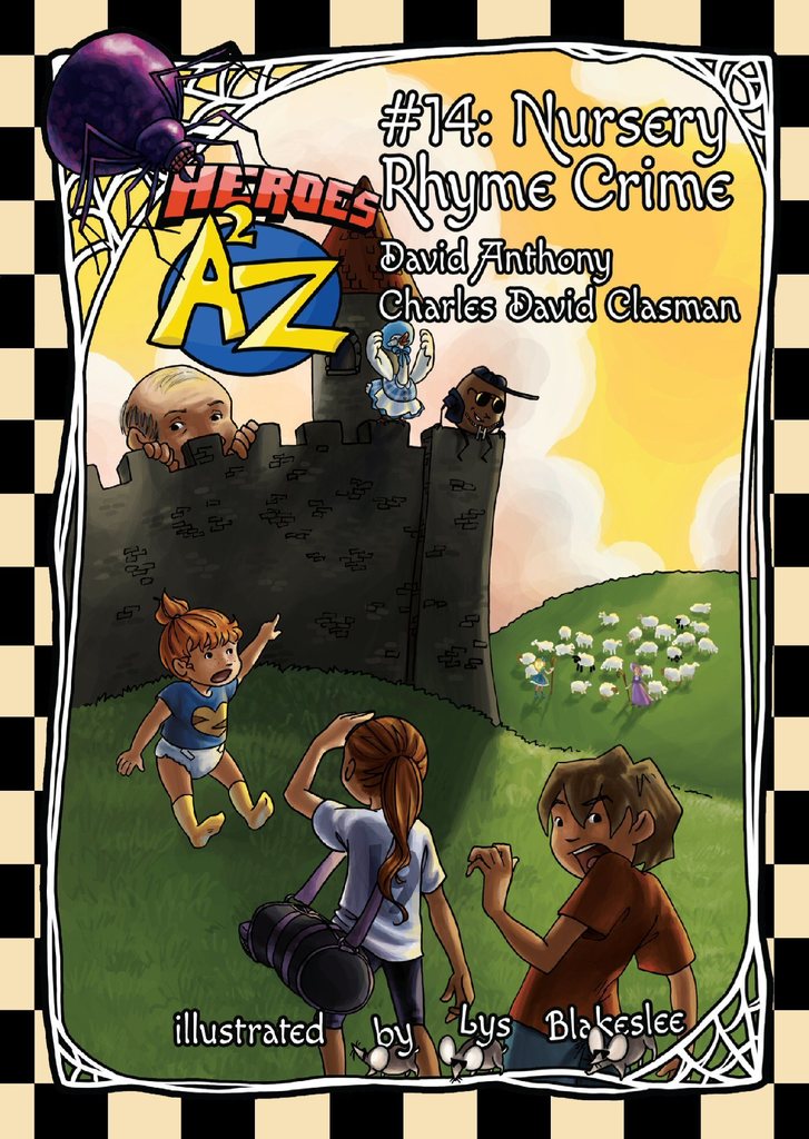 Heroes A2Z #14: Nursery Rhyme Crime by David Anthony, Charles David ...