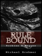 Rule Bound