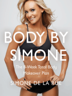 Body By Simone: The 8-Week Total Body Makeover Plan