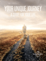 Your Unique Journey: A Guide For Your Life