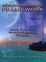 Spinward Fringe Broadcast 7: Framework