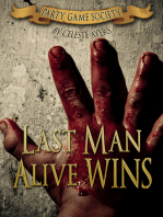 Last Man Alive Wins (#1) (Party Game Society)