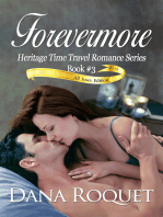 Forevermore (Heritage Time Travel Romance Series, Book 3 PG-13 All Iowa Edition)