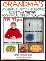 Grandma’s Household Hints and Recipes Using Time Tested Economical Tips in Your Home