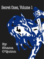 Secret Ones Volume 1