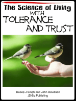 The Science of Living with Tolerance and Trust