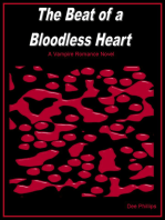 The Beat of a Bloodless Heart