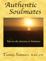 Authentic Soulmates: Tips on the Journey to Intimacy