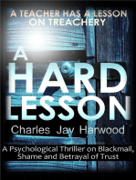 A Hard Lesson: A Psychological Thriller on Blackmail, Shame and Betrayal of Trust