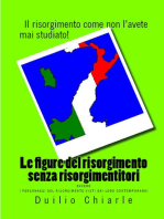 Le figure del risorgimento senza risorgimentitori ovvero i personaggi del risorgimento visti dai loro contemporanei