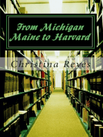 From Michigan Maine To Harvard