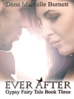 Ever After (Gypsy Fairy Tale Book Three)