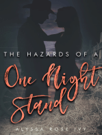 The Hazards of a One Night Stand