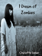 I Dream of Zombies