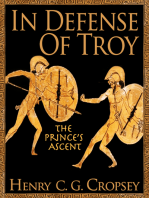 In Defense Of Troy: The Prince's Ascent