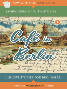 Read Learn German With Stories Cafe In Berlin 10 Short Stories For Beginners Online By Andre Klein Books