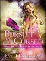 Pursuit of the Cursed