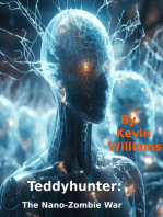 Teddy Hunter: The Nano-zombie War