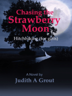 Chasing the Strawberry Moon, Hitchhiking (for girls)