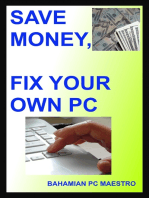 Save Money, Fix Your Own Pc