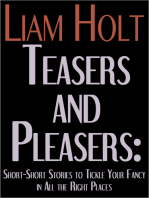 Teasers & Pleasers: Short-Short Stories to Tickle Your Fancy in All the Right Places