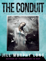 The Conduit