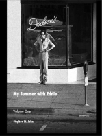 My Summer with Eddie - Volume One: The Shortest Short Stories of 7552 Melrose Ave.