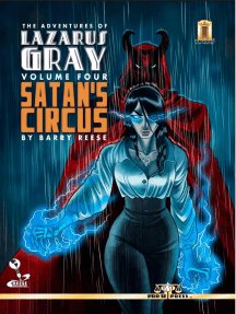 The Adventures of Lazarus Gray Volume 4: Satan's Circus
