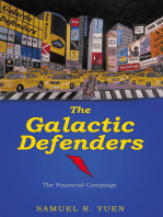 The Galactic Defenders