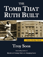 The Tomb That Ruth Built (A Mickey Rawlings Mystery)