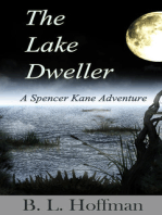The Lake Dweller - A Spencer Kane Adventure (Book #4)