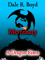 A Dragon Rises: Mercenary